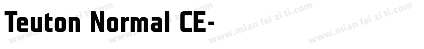Teuton Normal CE字体转换